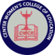 Center Woman's College of Education